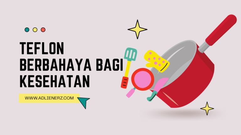 teflon berbahaya