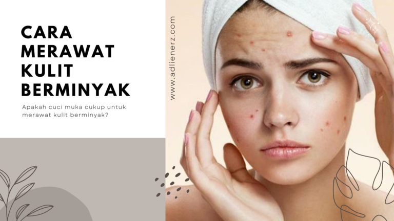 kulit berminyak